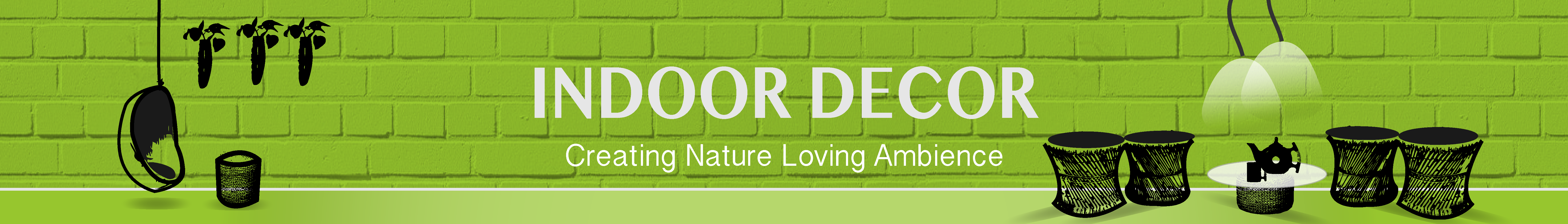 Indoor Decor